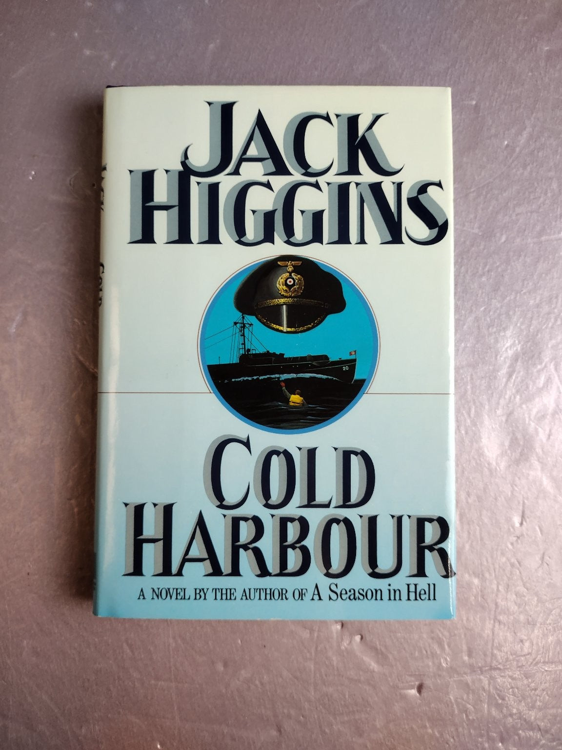 Cold Harbour Jack Higgins 1990 First Edition Thriller Simon & Schuster