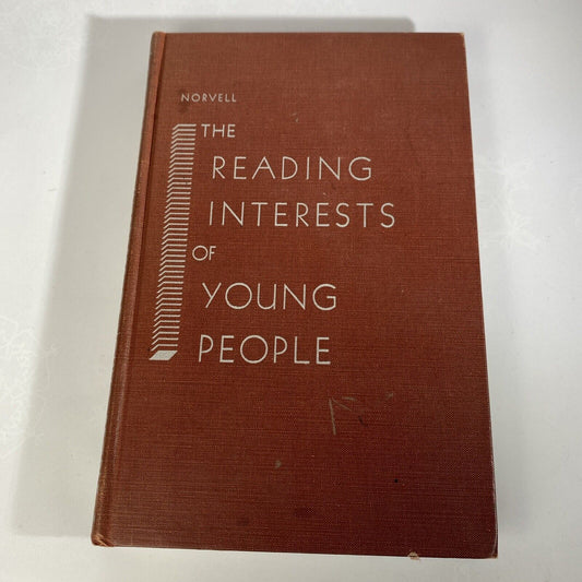 The Reading Interests Of Young People by George Norvell 1950 HC Vintage Textbook