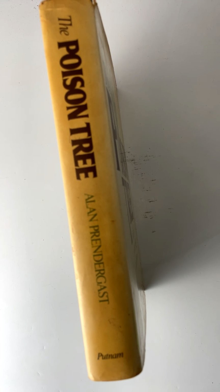 The Poison Tree Alan Prendergast 1986 First Edition True Crime Putnam