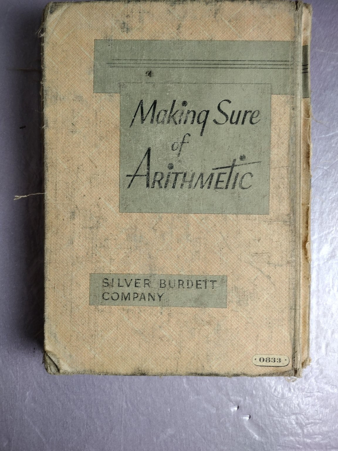 Making Sure of Arithmetic Morton Gray Schaaf Vintage Textbook Silver Burdett