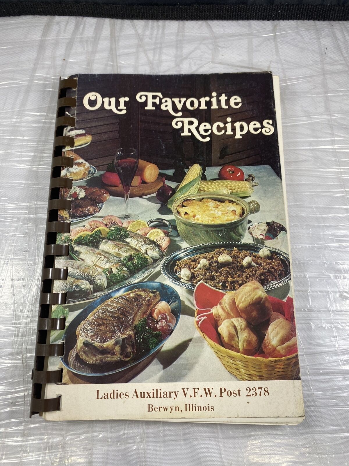 1980s Vintage Spiral Ring Bound Ladies Auxiliary VFW Post 2378 Berwyn Cookbook