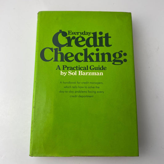 Everyday Credit Checking Sol Barzman 1973 First Edition Guide Crowell