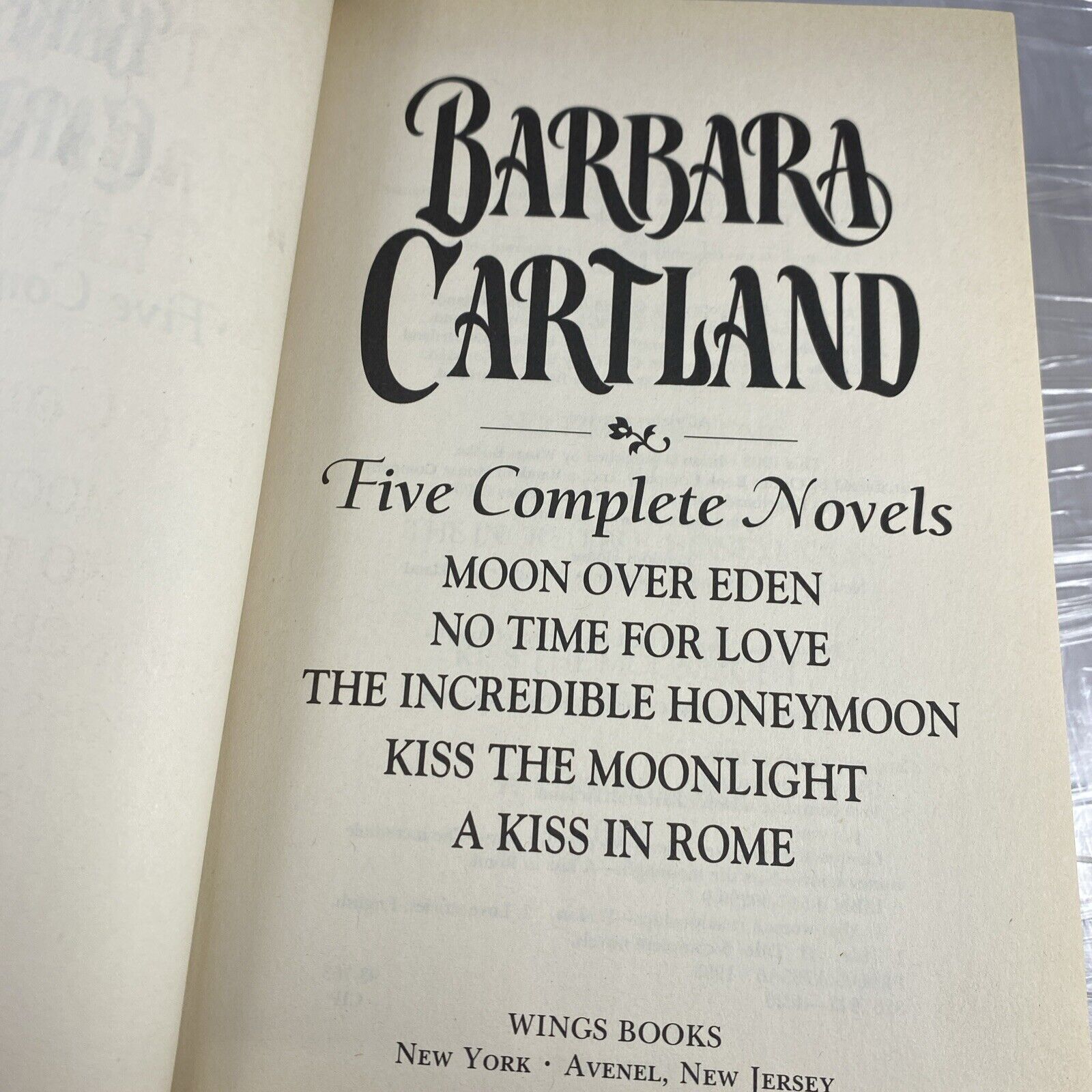 Barbara Cartland : Five Complete Novels (Moon over Eden, No Time for Love - GOOD