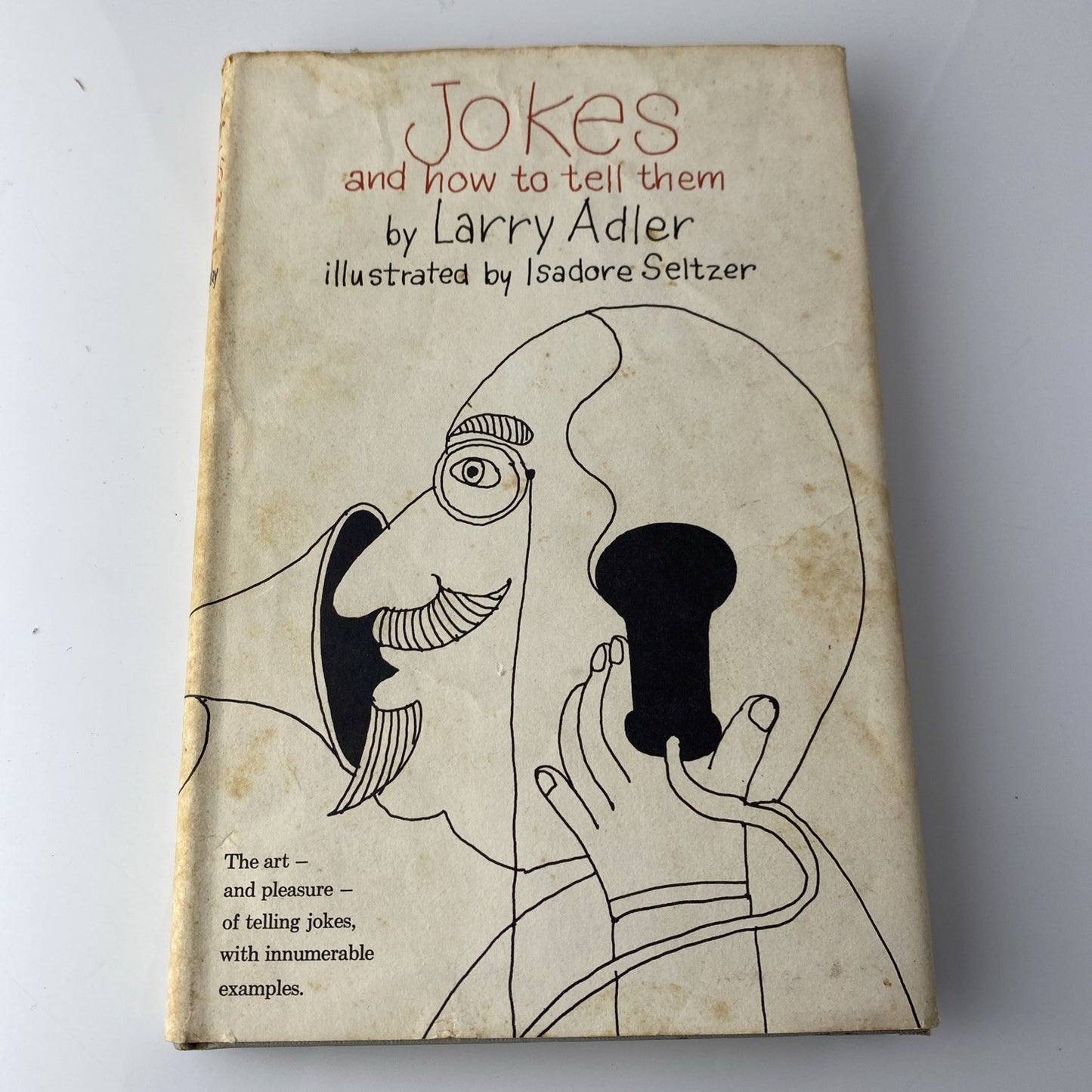 Jokes and How to Tell Them by Larry Adler (1963 HC BCE) Good, See Pics Comedy