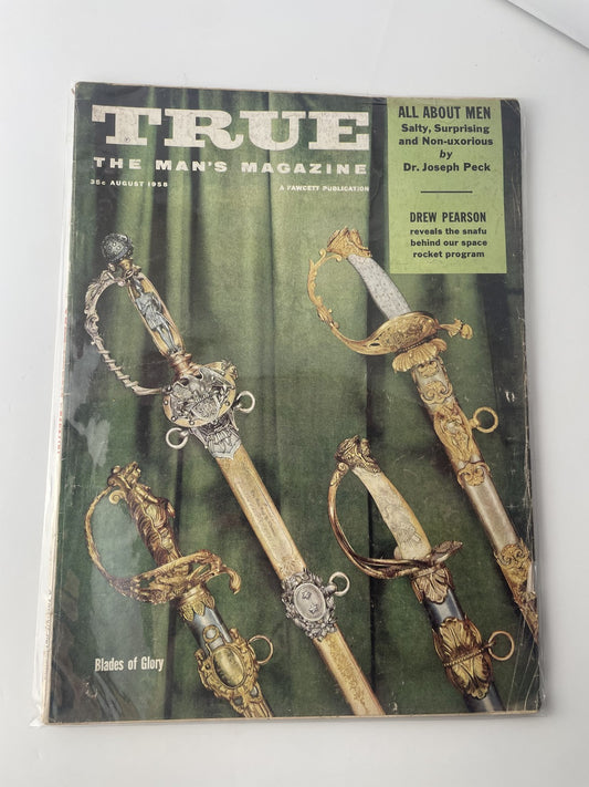 Vintage 1958 True The Man’s Magazine August Blades of Glory Swords Fawcett Softc