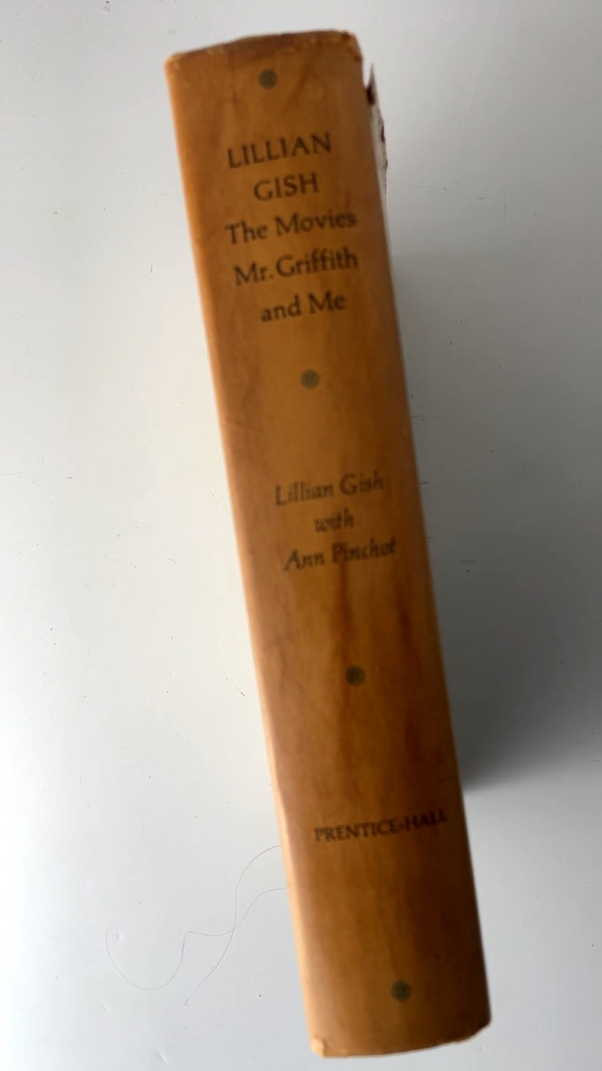 Lillian Gish The Movies Mr Griffith and Me 1969 First Edition