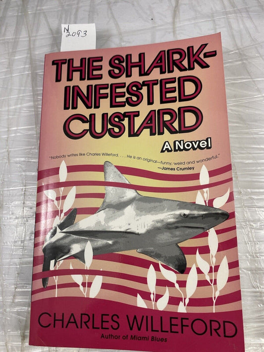 The Shark-Infested Custard Paperback Charles Willeford Obscure Comedy Novel