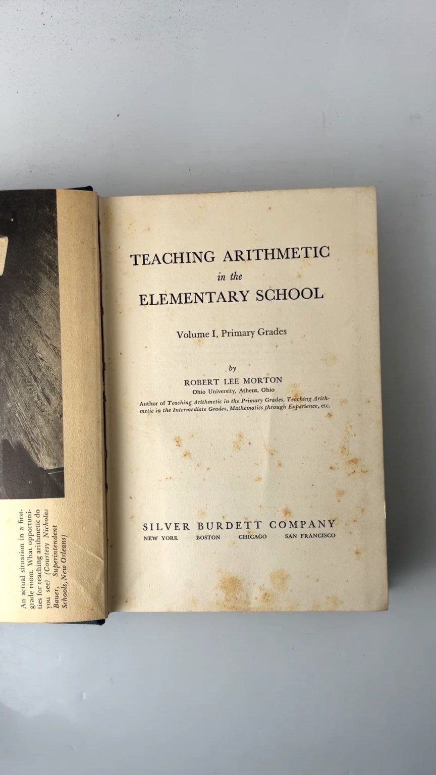 Teaching Arithmetic in the Elementary School Volume I Robert Lee Morton 1937