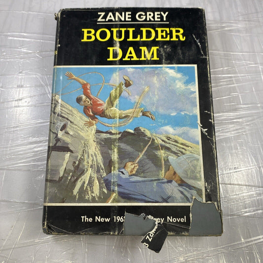 Zane Grey: Boulder Dam 1963 1st Edition Western Americana Novel Vintage DJ