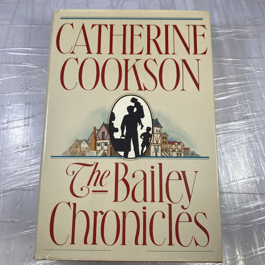 The Bailey Chronicles book Catherine Cookson Fiction Novel Book Club Ed