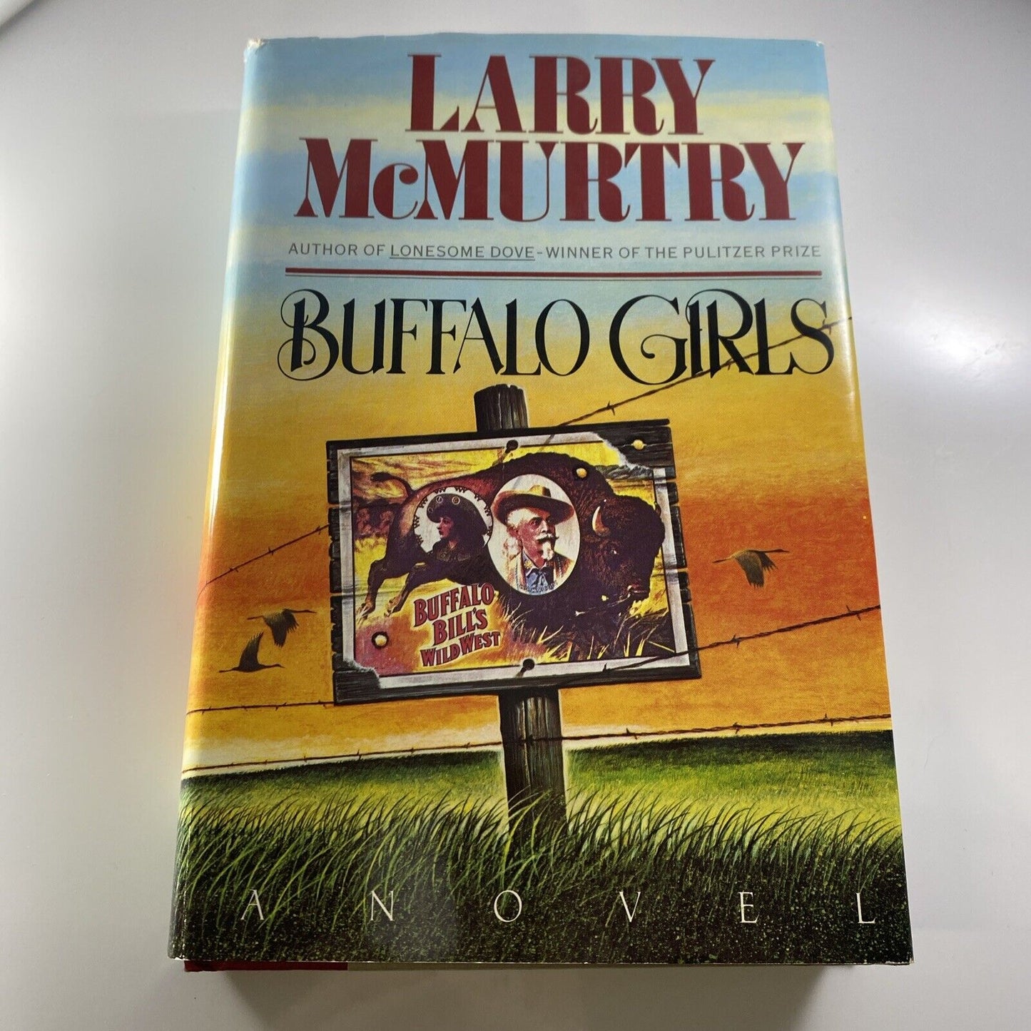 Buffalo Girls - Hardcover By McMurtry, Larry - VERY GOOD