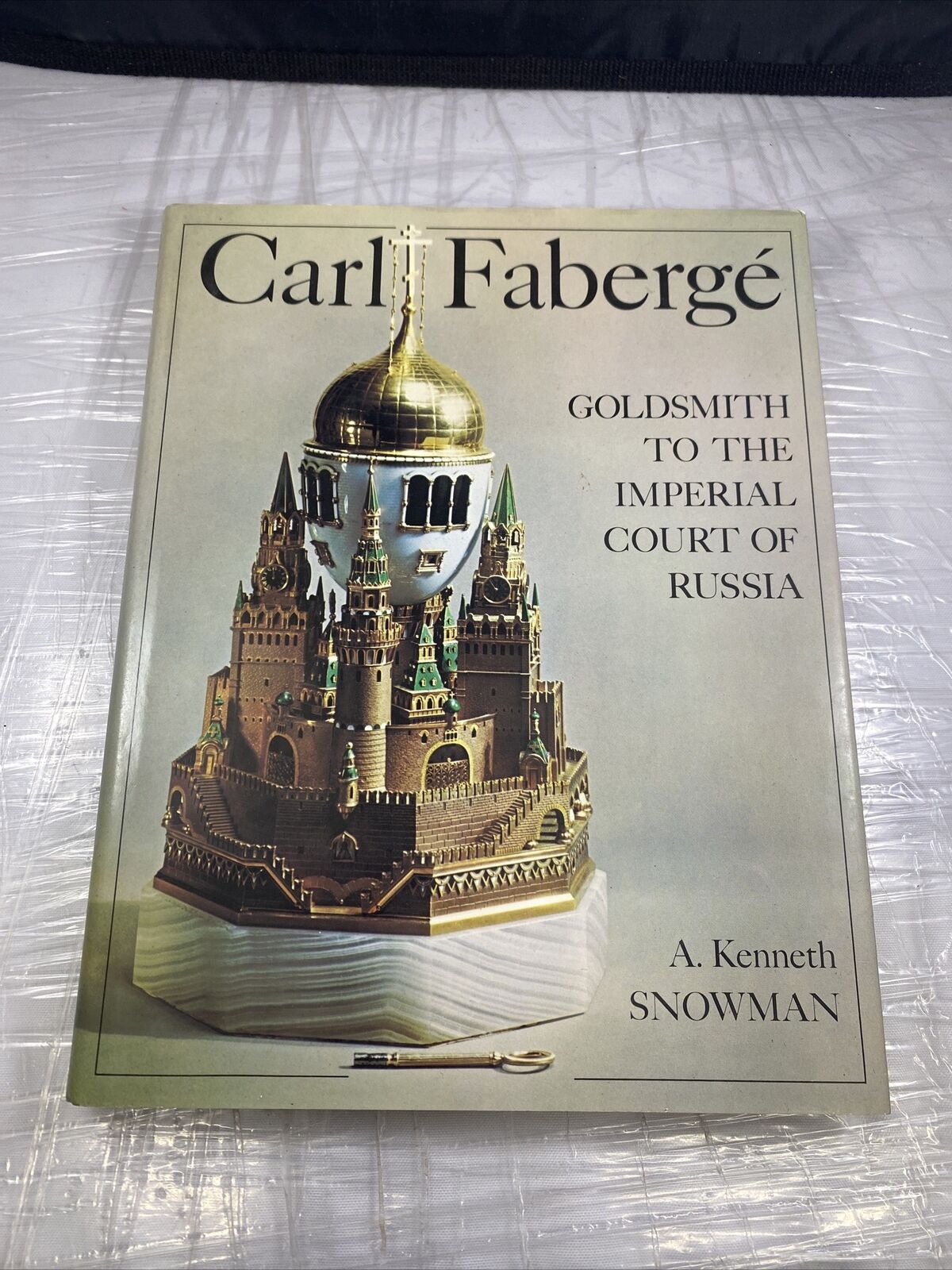 Carl Faberge Goldsmith Imperial Court of Russia A Kenneth Snowman - 1983 H/C