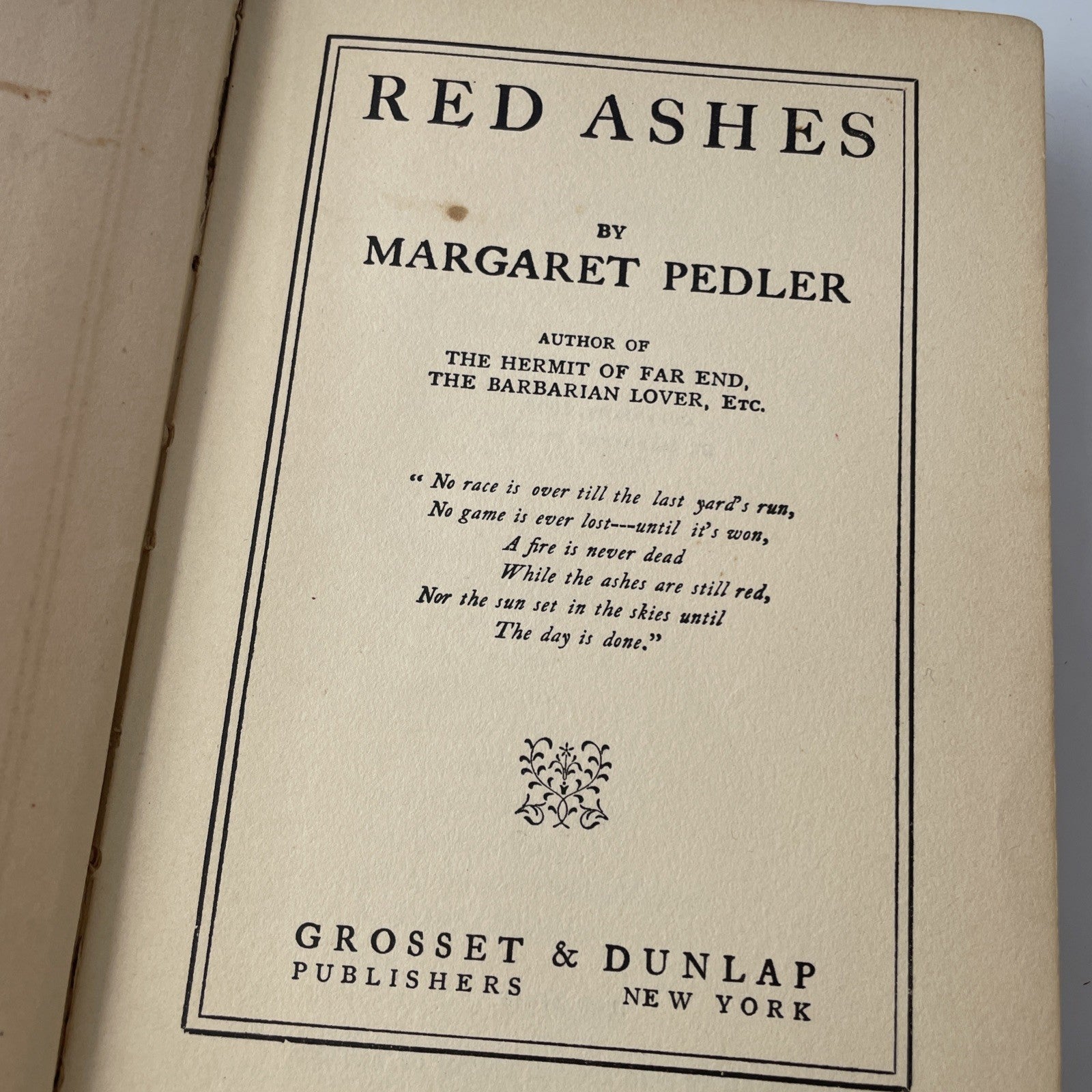 Antique 1925 Red Ashes by Margaret Pedler FIRST EDITION Grosset Dunlap Hardcover