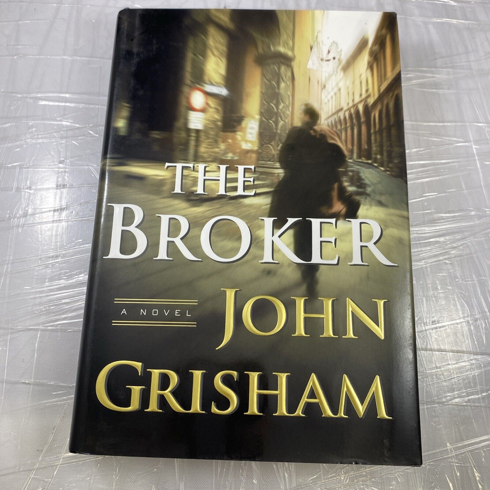 The Broker by John Grisham 2005 Hardcover First Edition 1st Edition HC DJ