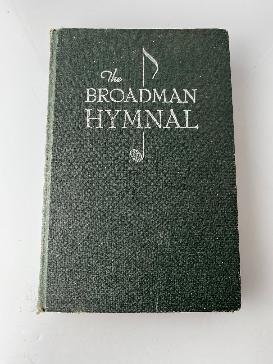 The Broadman Hymnal 1940 John L. Hill Editor Gospel Hymns Nashville