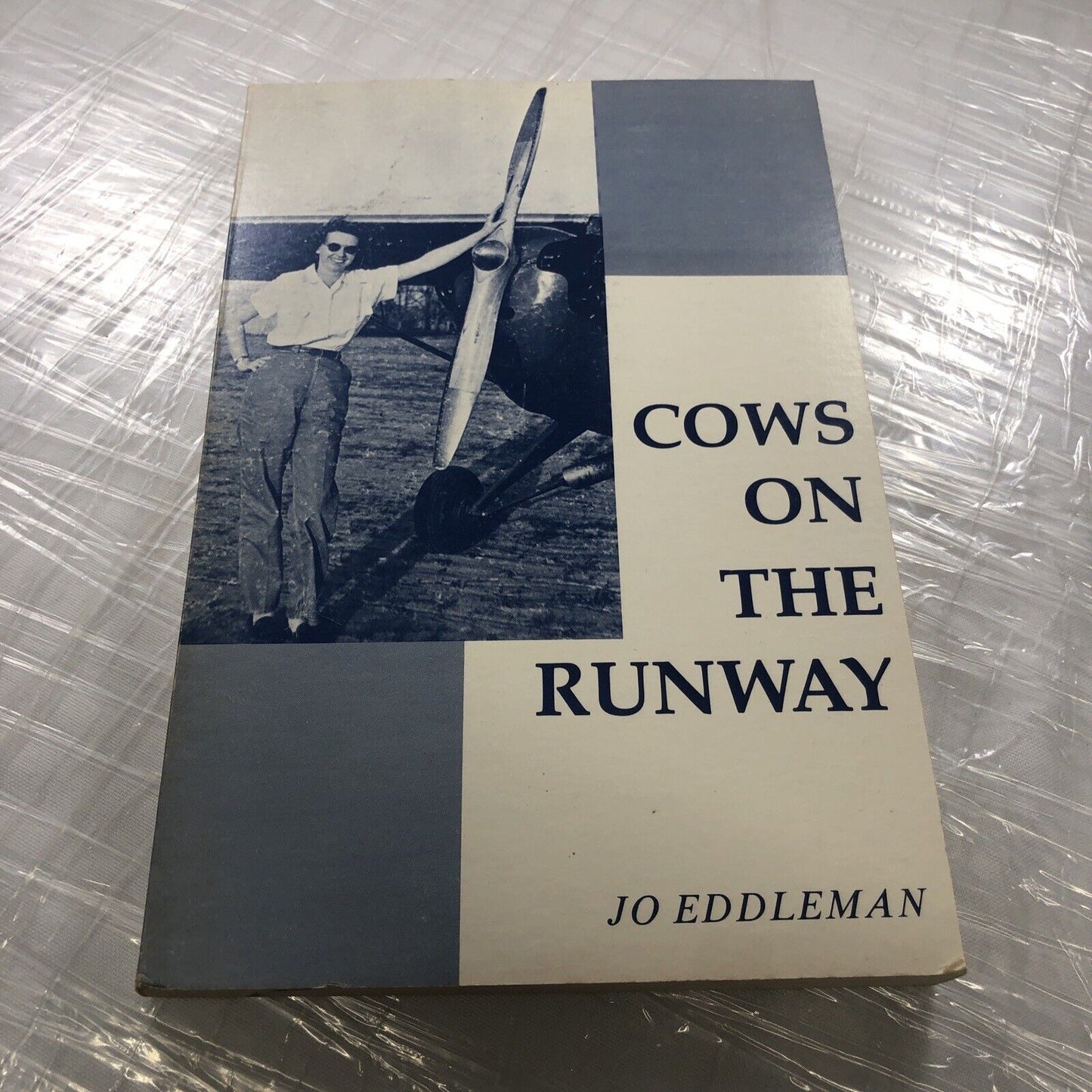 Cows On The Runway by Jo Eddleman (Signed!) Vintage Aviation Book