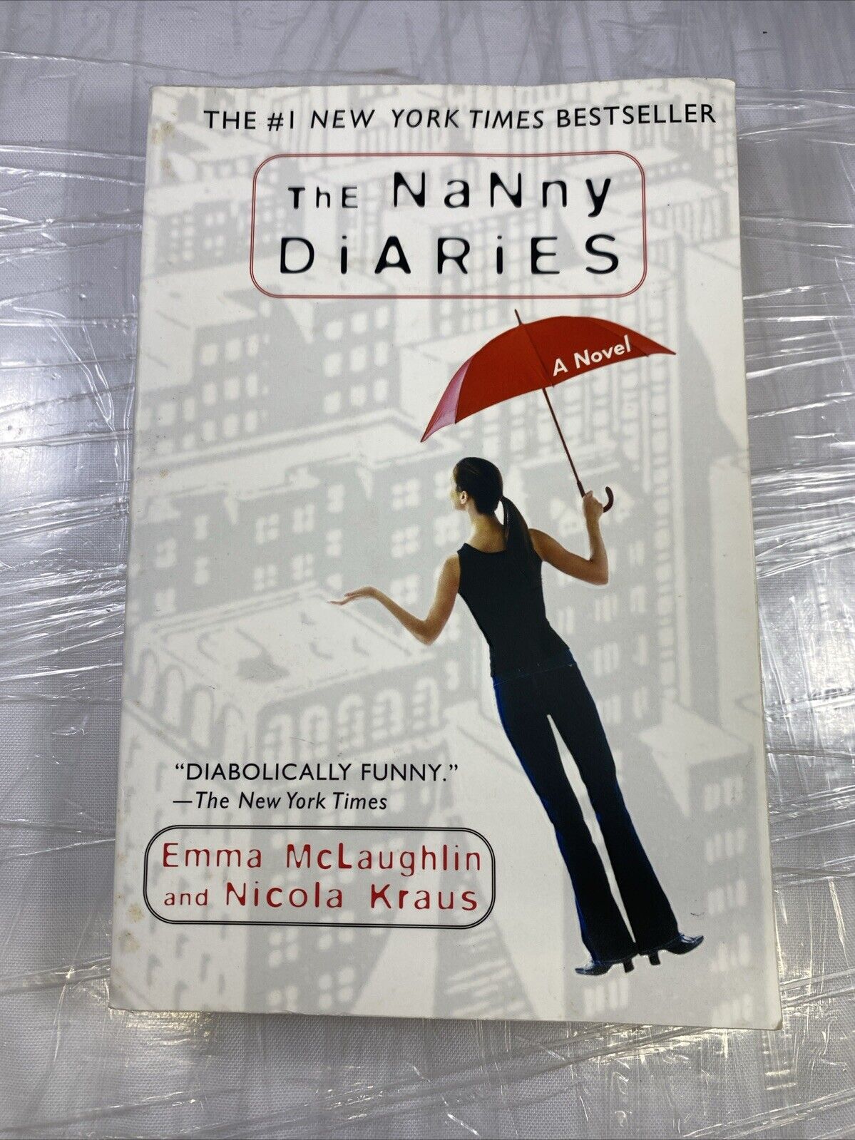 The Nanny Diaries: A Novel - Paperback By McLaughlin, Emma - GOOD