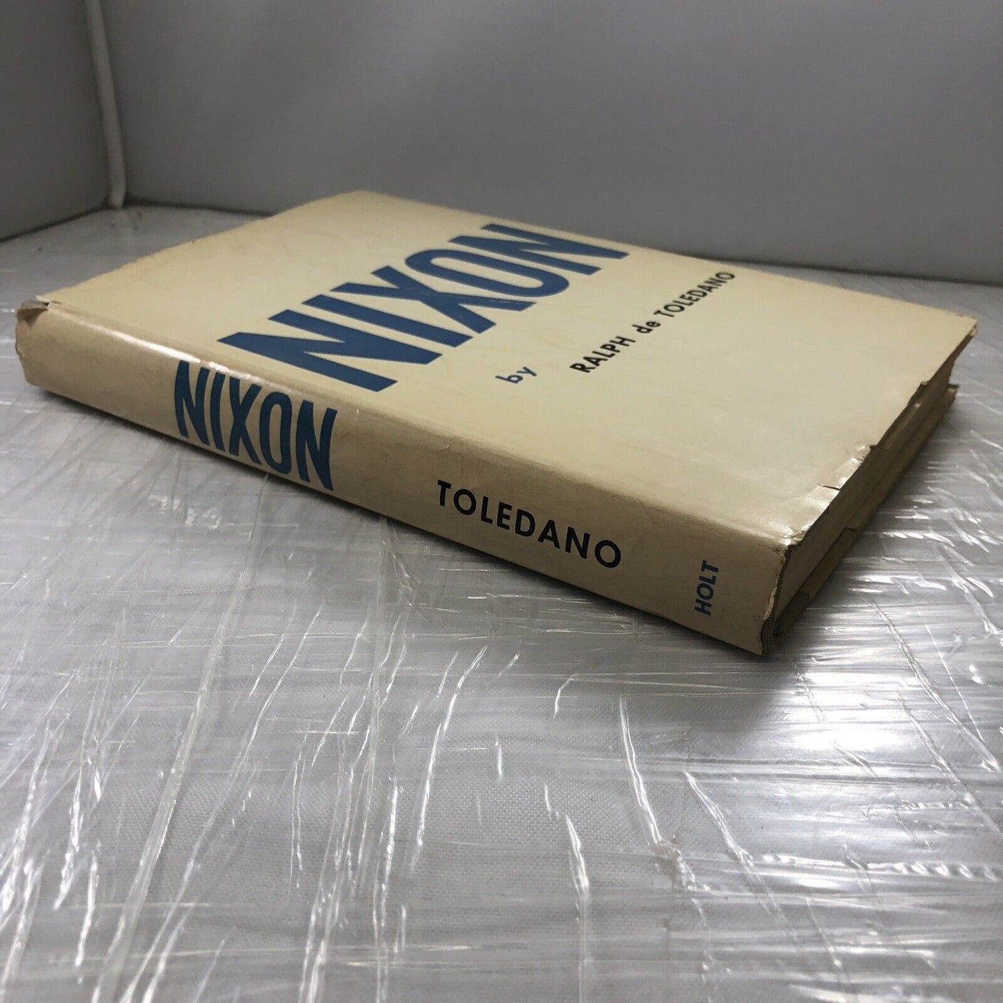 1956, Nixon by Ralph de Toledano, First Ed. HC/DJ