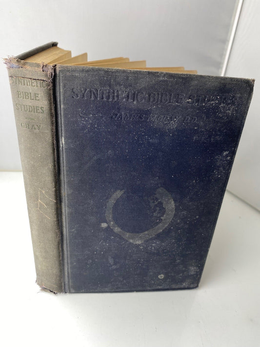 Synthetic Bible Studies James M. Gray 1906 New Edition Fleming H. Revell