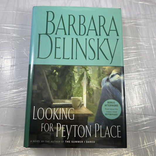 Looking for Peyton Place by Barbara Delinsky (2005, Hardcover) Book club Ed