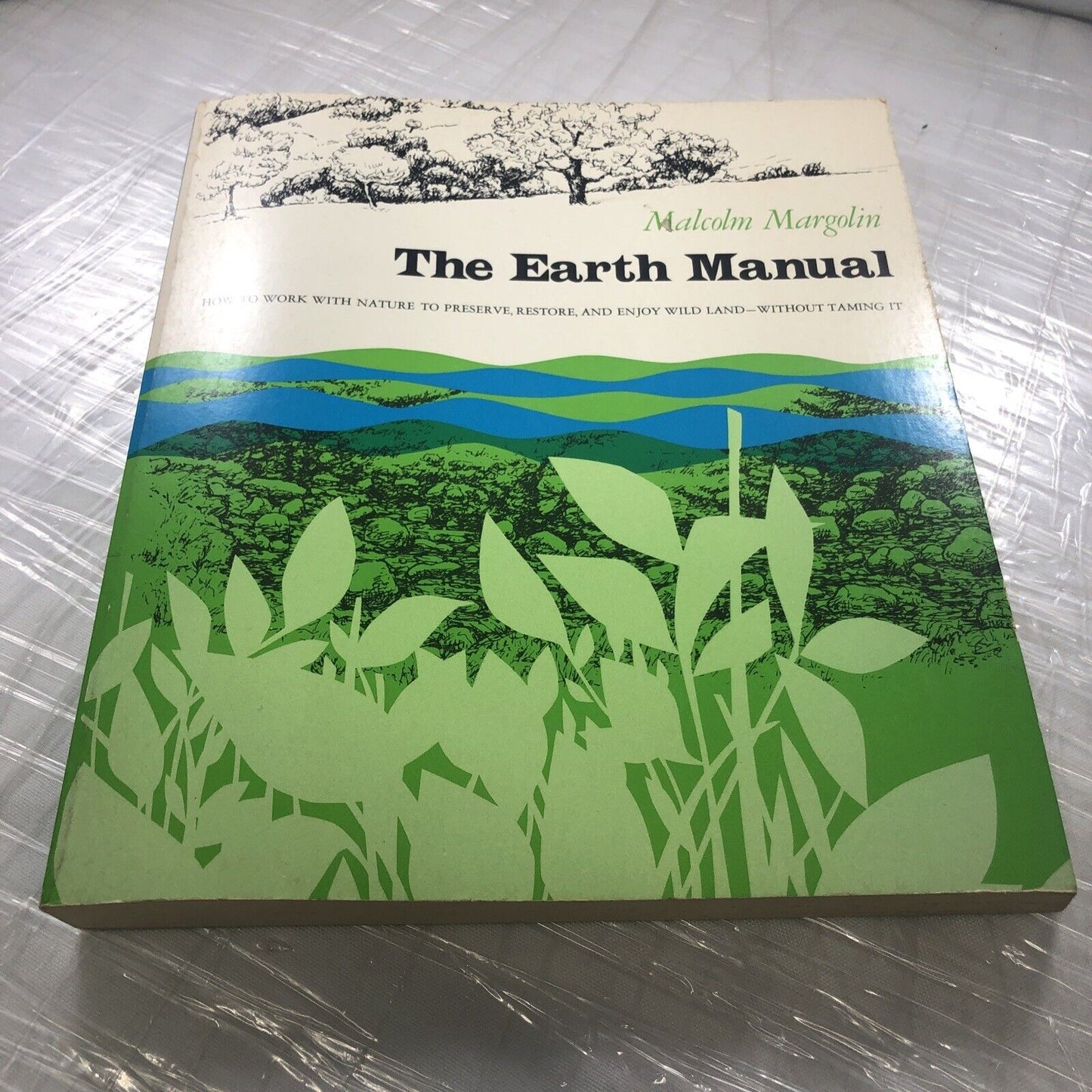 Malcolm Margolin - The Earth Manual - 1975 Paperback First Print Good Vintage