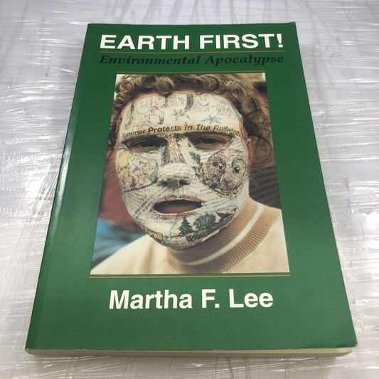 Vintage American Green Movement Earth First!: Environmental Apocalypse 1st Ed.