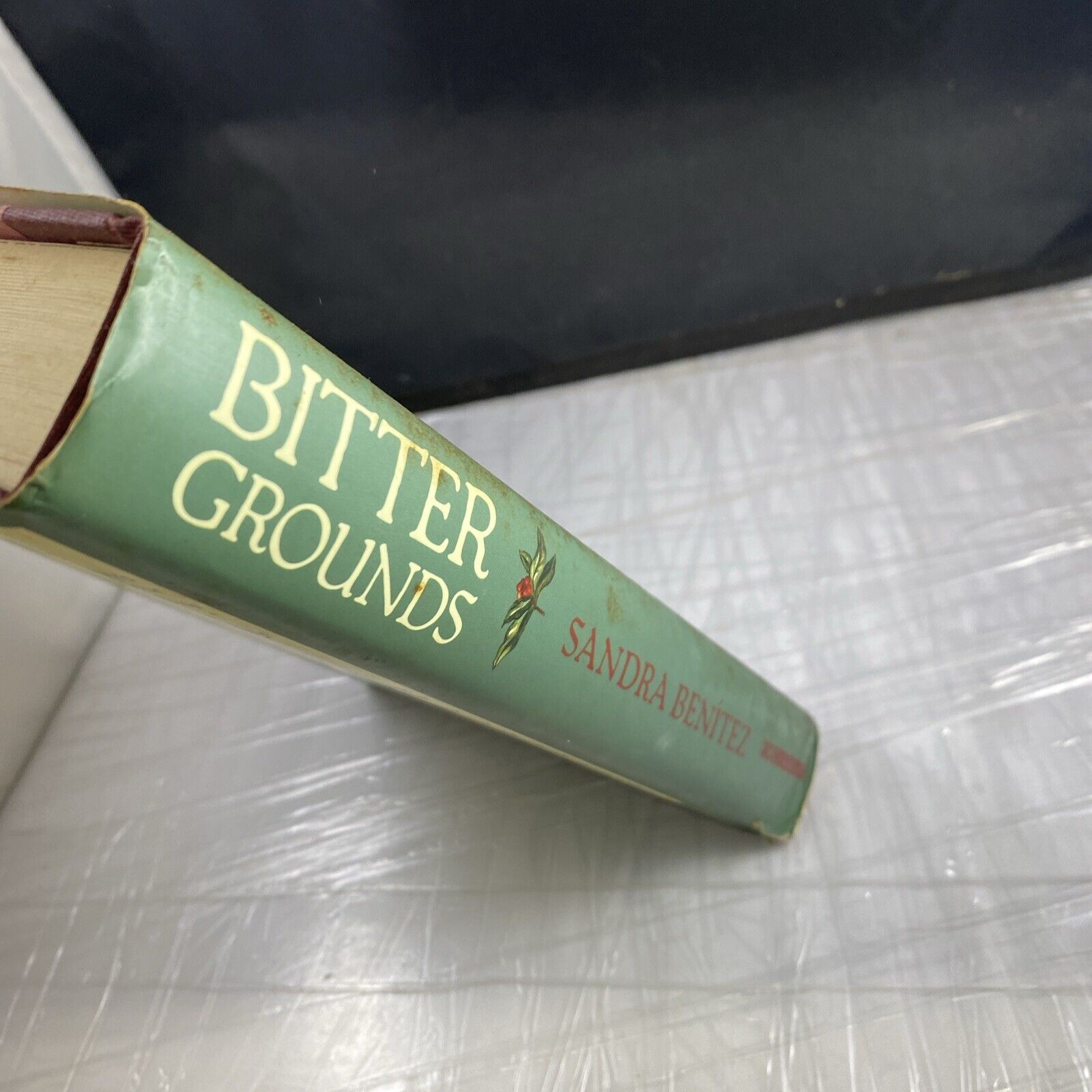 Bitter Grounds : A Novel by Sandra Benitez (1997, Hardcover) Fiction