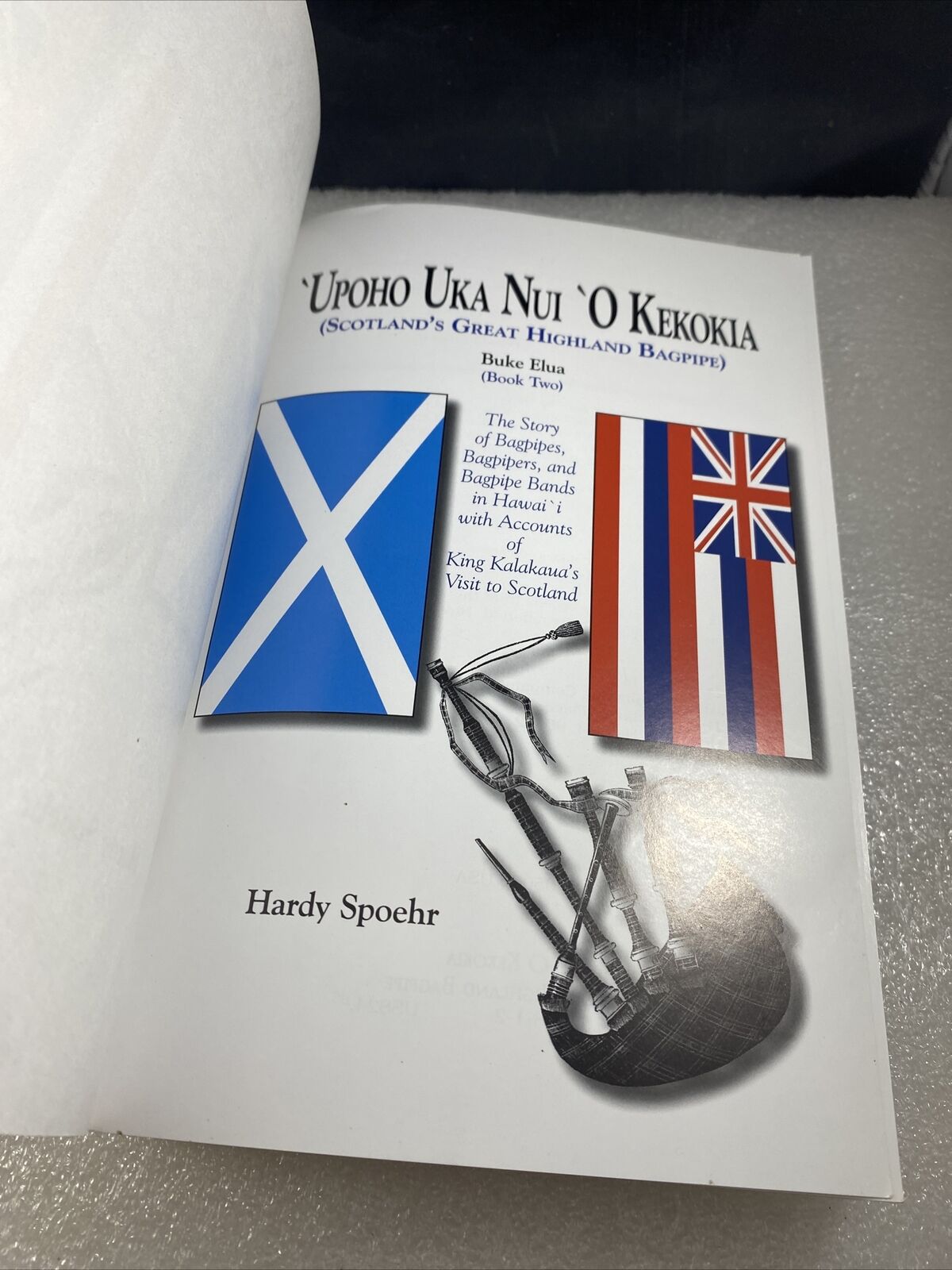 UPOHO UKA NUI O KEKOKIA SCOTLAND'S GREAT HIGHLAND History Of Bagpipes In Hawaii