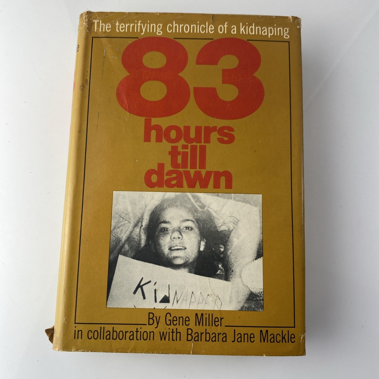 True Crime 83 Hours Till Dawn the Terrifying Chronicle of a Kidnapping 1971 70s
