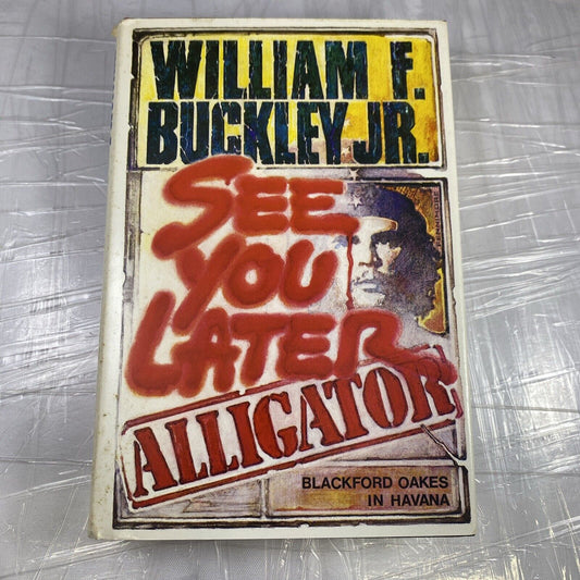 See You Later Alligator by Buckley 1985 Vintage Hardcover HCDJ Book Club Ed