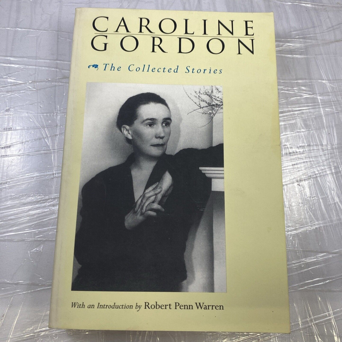 The Collected Stories of Caroline Gordon 1900s Literature Paperback Short Story