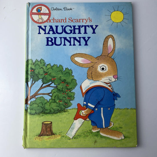 Vintage Richard Scarry's Naughty Bunny-A Big Golden Book- 1989 Hardcover
