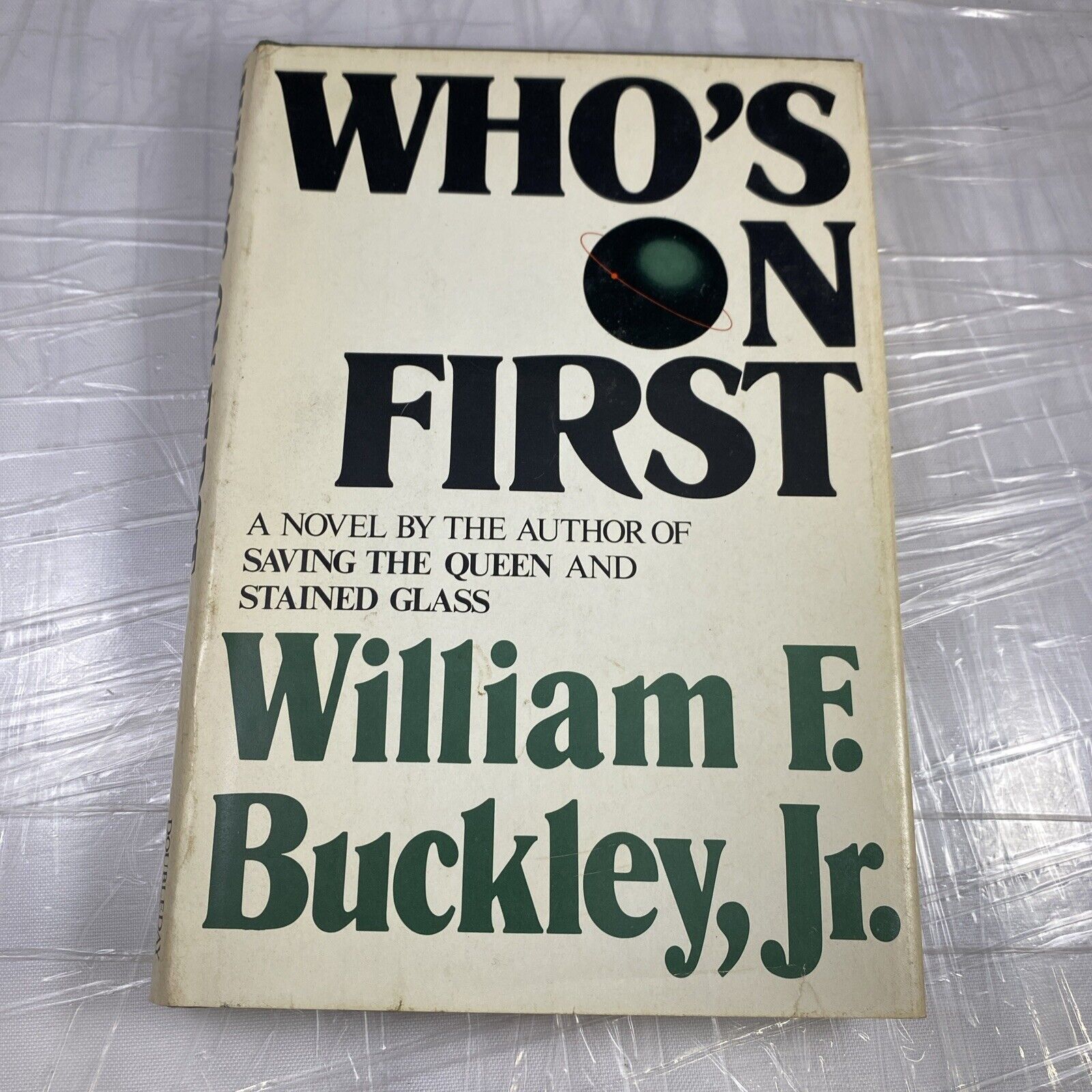 Who's on First by William F. Buckley, Jr. (1980, Book Club Edition)