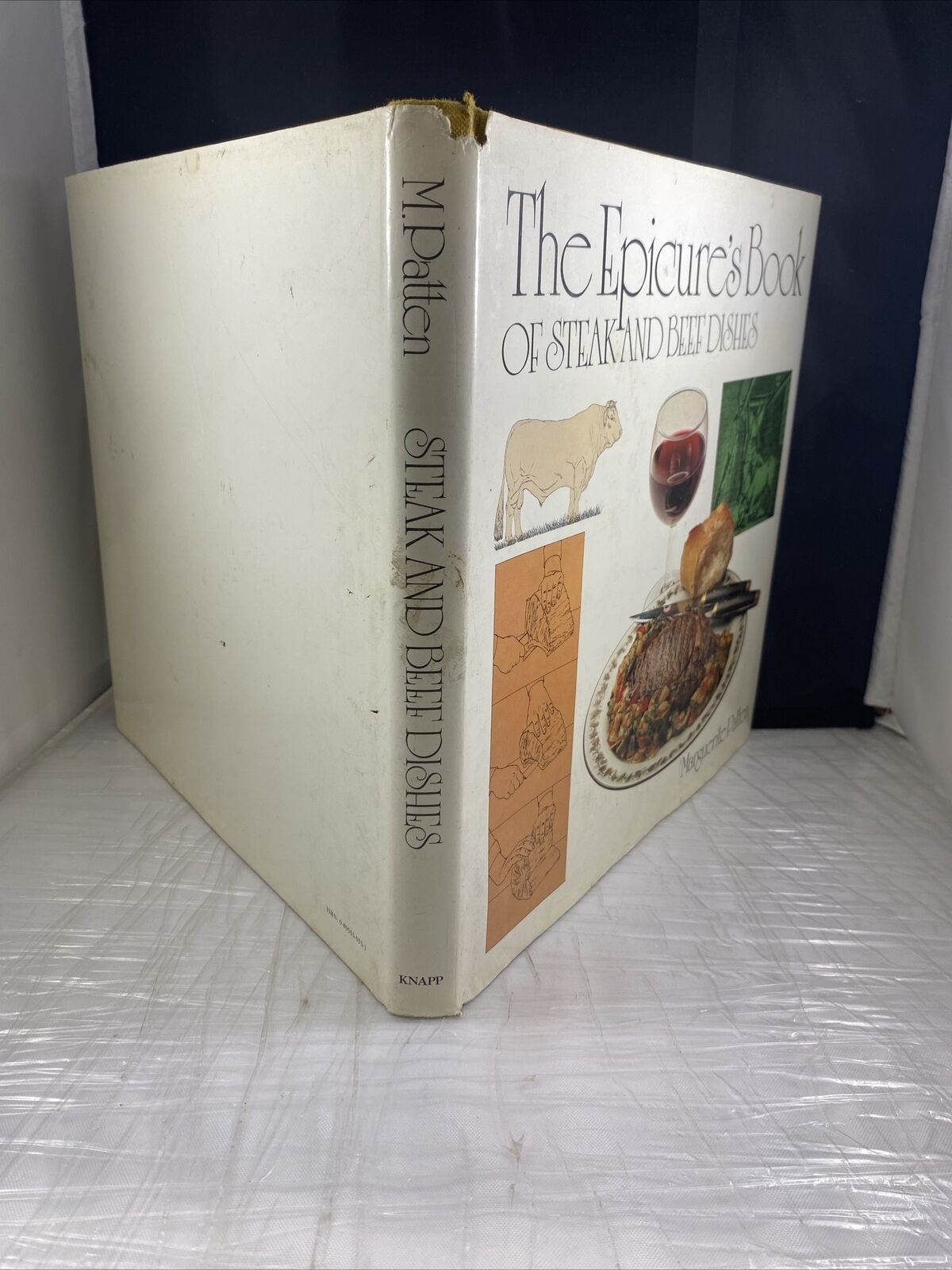 The Epicure's Book of Steak and Beef Dishes Cooking & Eating of Beef