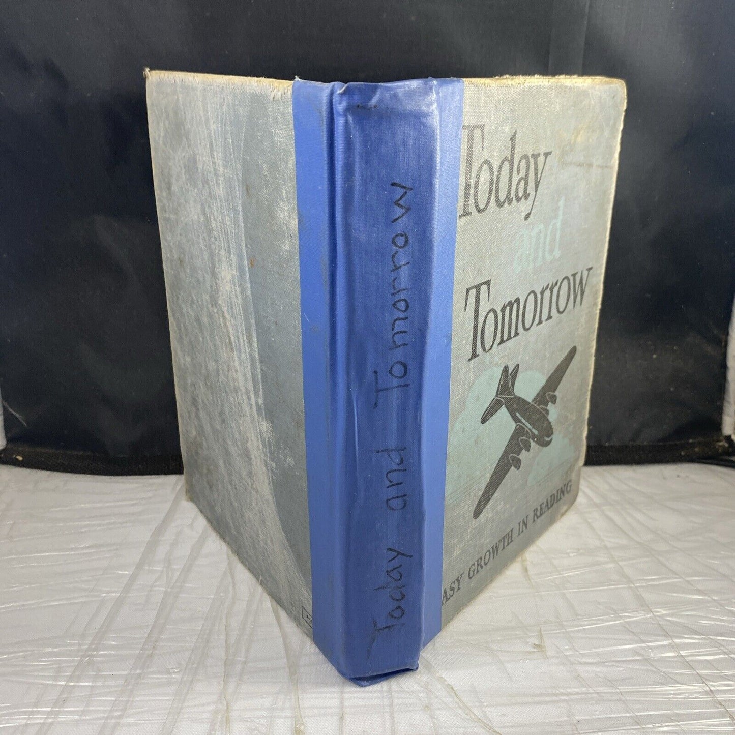 Today and Tomorrow Easy Growth in Reading 1943 School Reader Text Book Vtg K