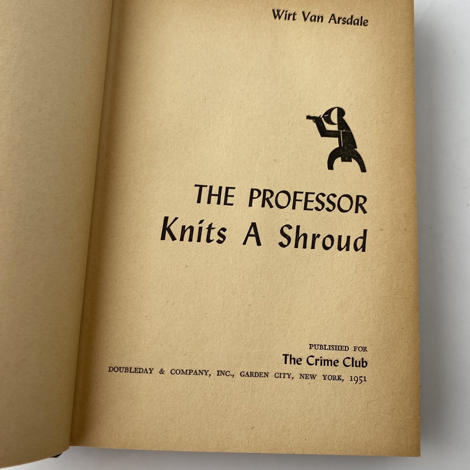 The Professor Knits a Shroud Wirt Van Arsdale 1951 First Edition Crime Club
