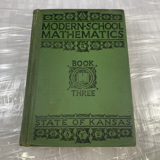1938 Modern School Mathematics Three 1930s Vintage Rare Kansas School Textbook