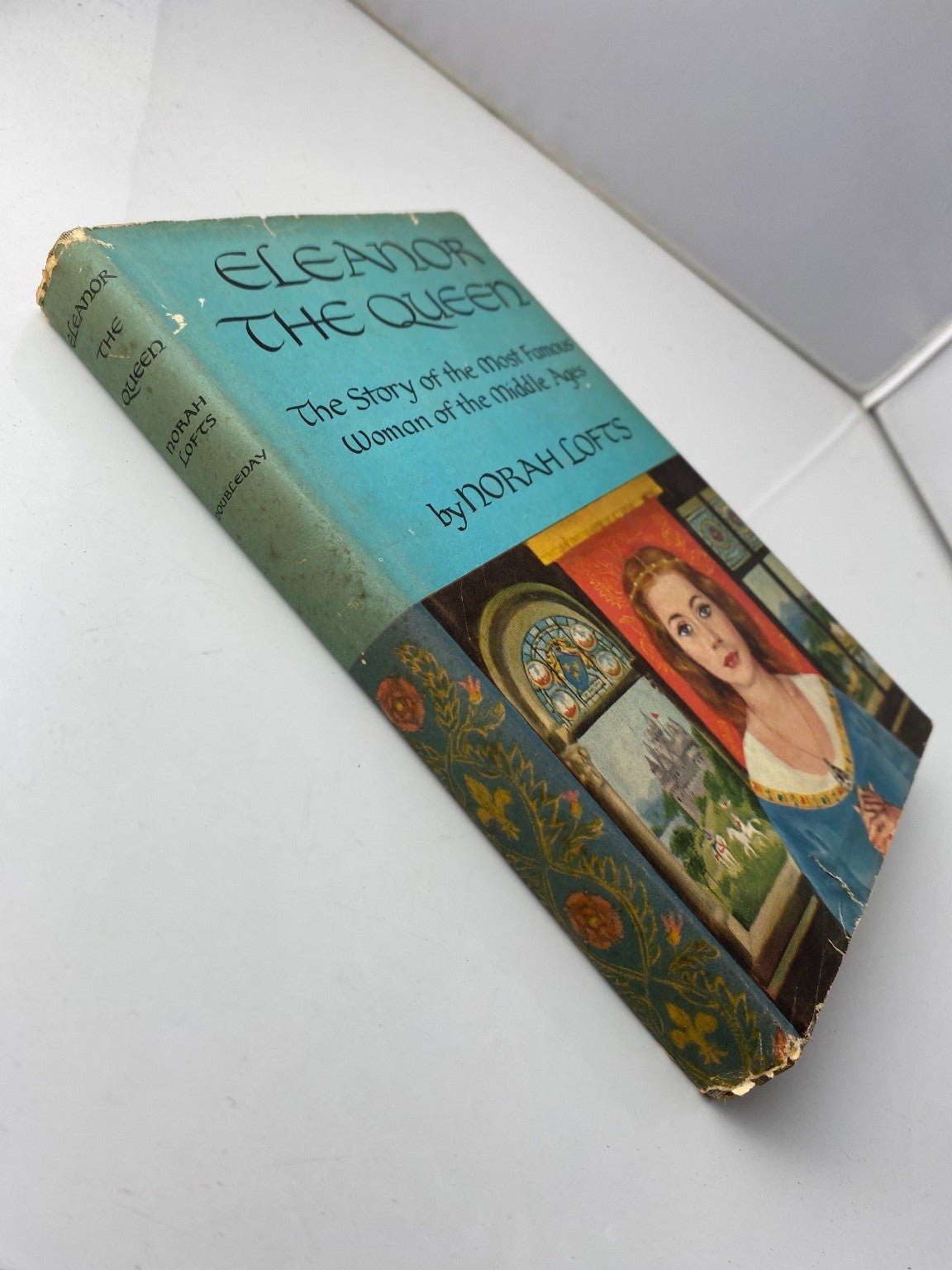 Eleanor the Queen Norah Lofts 1955 Book Club Edition Historical Biography