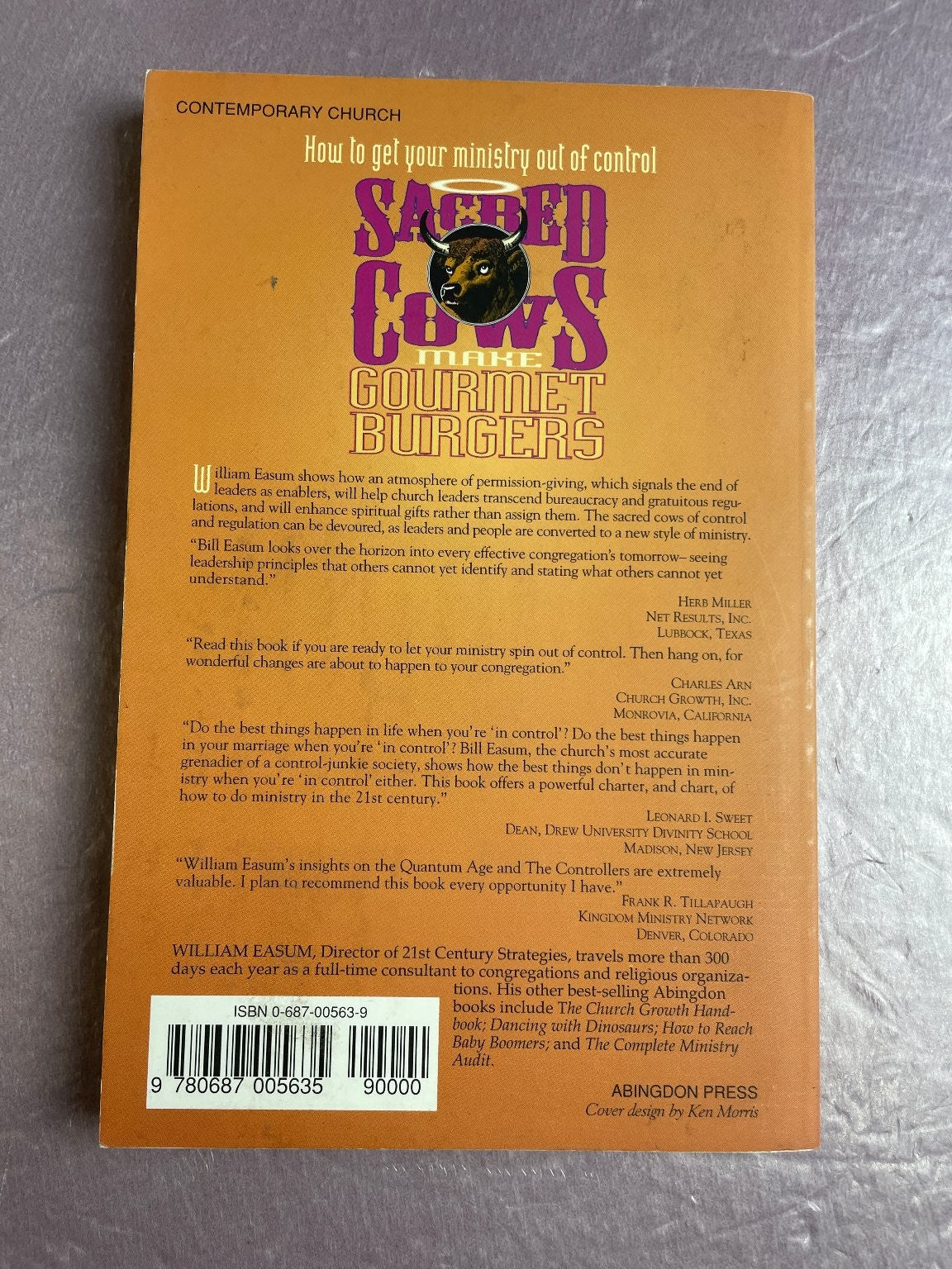 Sacred Cows Make Gourmet Burgers William M. Easum 1995 Abingdon Press Leadership