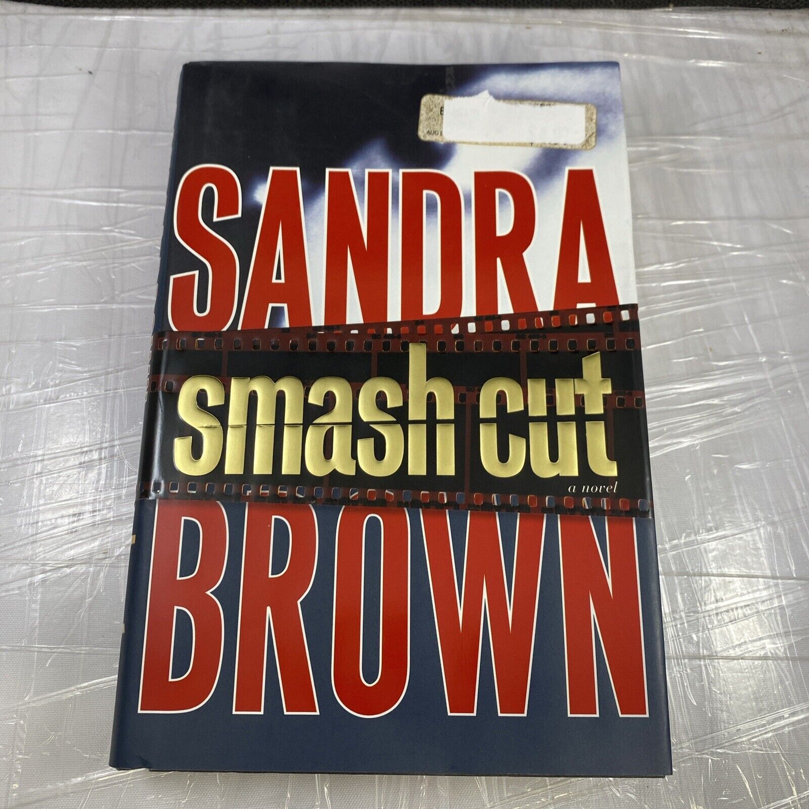 Smash Cut by Sandra Brown (2009, Hardcover) First Print Good Condition Mystery