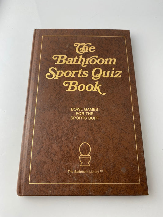 The Bathroom Sports Quiz Book John Murphy 1988 Revised Edition Quiz