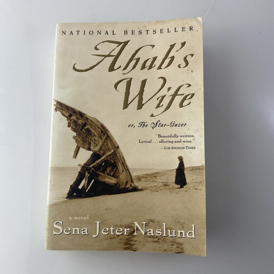 Ahab's Wife: Or, The Star-gazer: A Novel (P.S.) - Paperback - Good