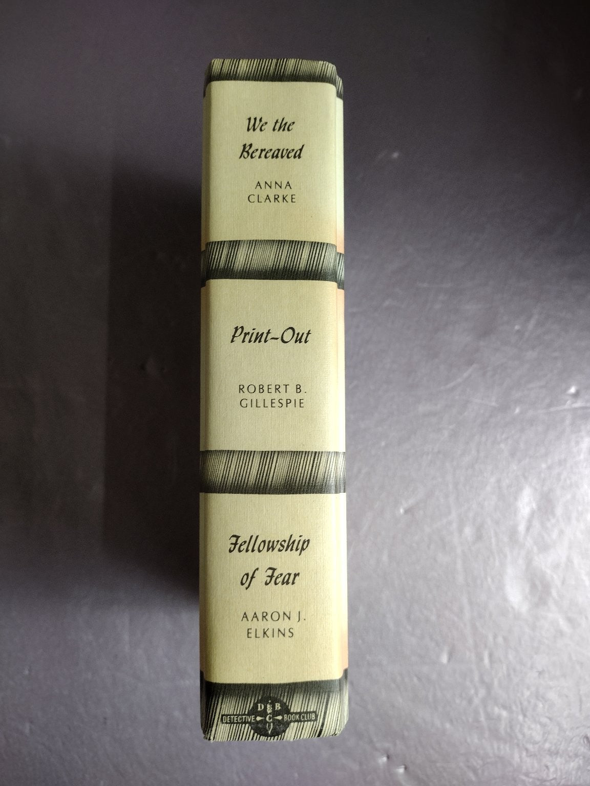 We the Bereaved Print-Out Fellowship of Fear 1983 Detective Book Club Omnibus