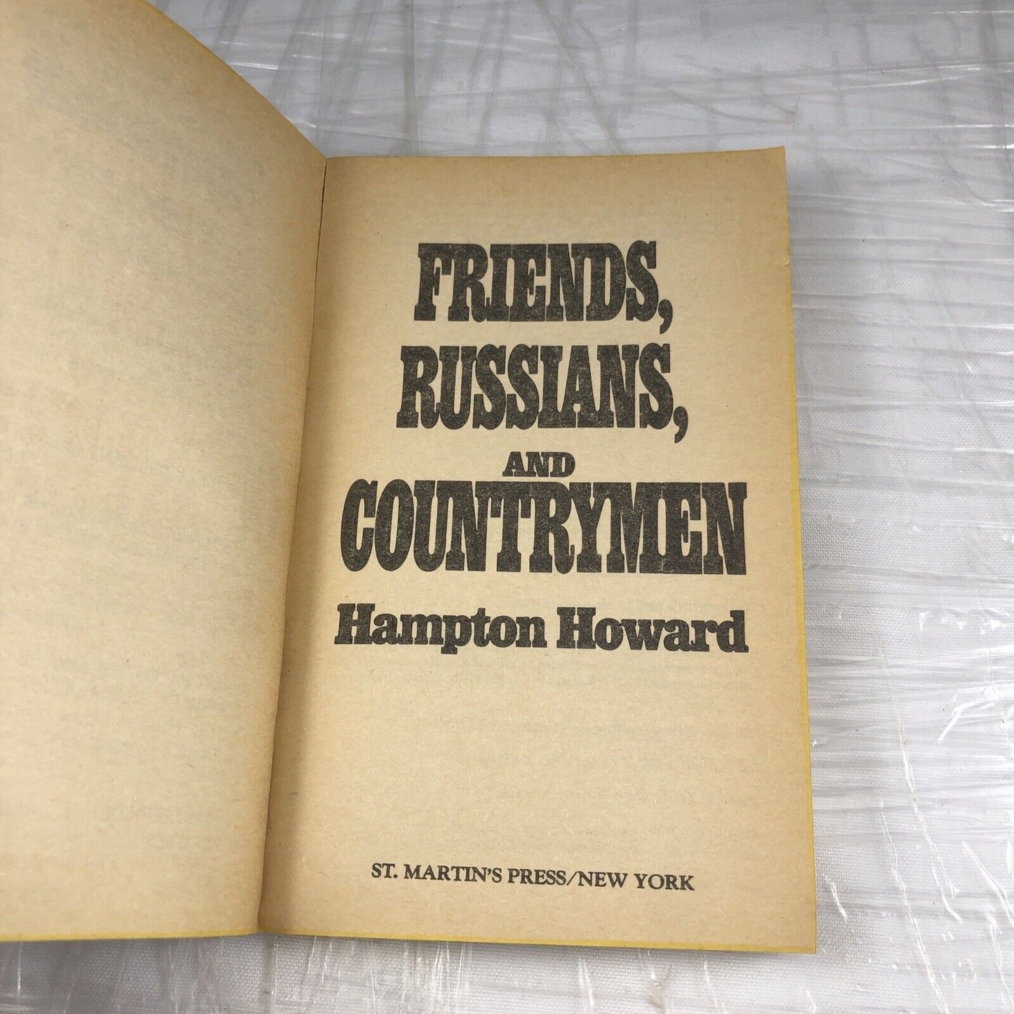 Friends, Russians and Countrymen by Hampton Howard Vintage Cold War Book