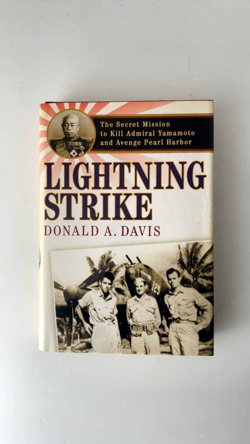 Lightning Strike Donald A. Davis 2005 WWII History Pearl Harbor St. Martin's