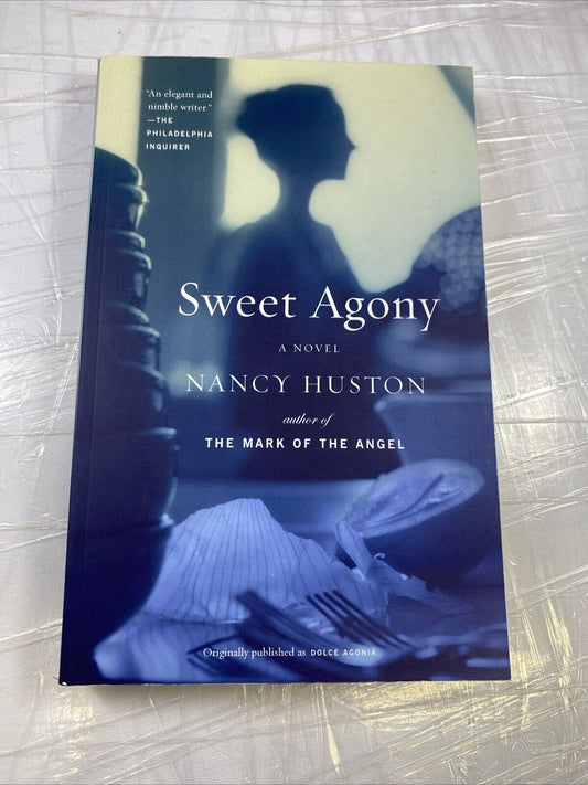 Sweet Agony: A Novel (Vintage International) NANCY HUSTON paperback- Very Good