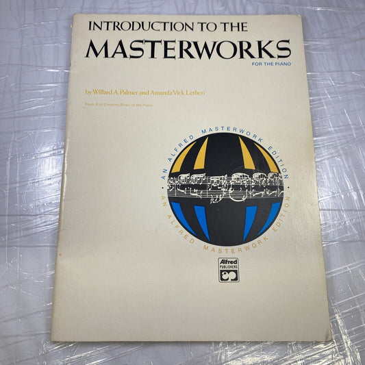 Introduction to the Masterworks by Willard Palmer Vintage Sheet Music PIANO Book