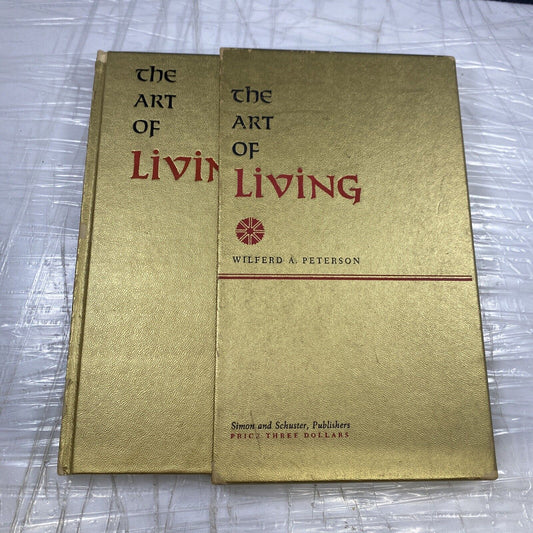 The Art of Living Vintage Self Help Wilferd A. Peterson 1961 HC W/Slipcase