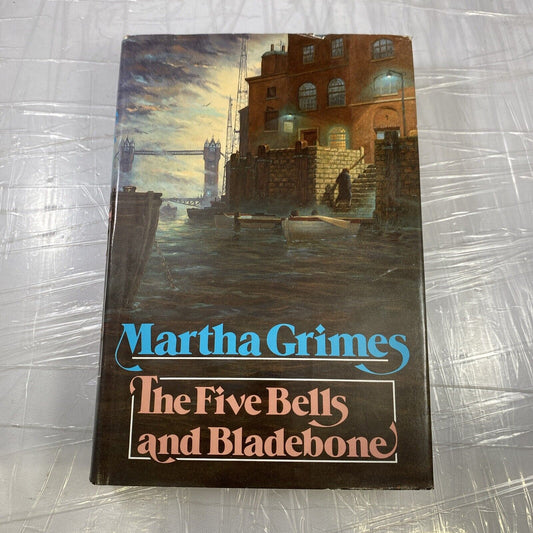 RichardJury: The Five Bells and Bladebone by Martha Grimes (HARDCOVER)