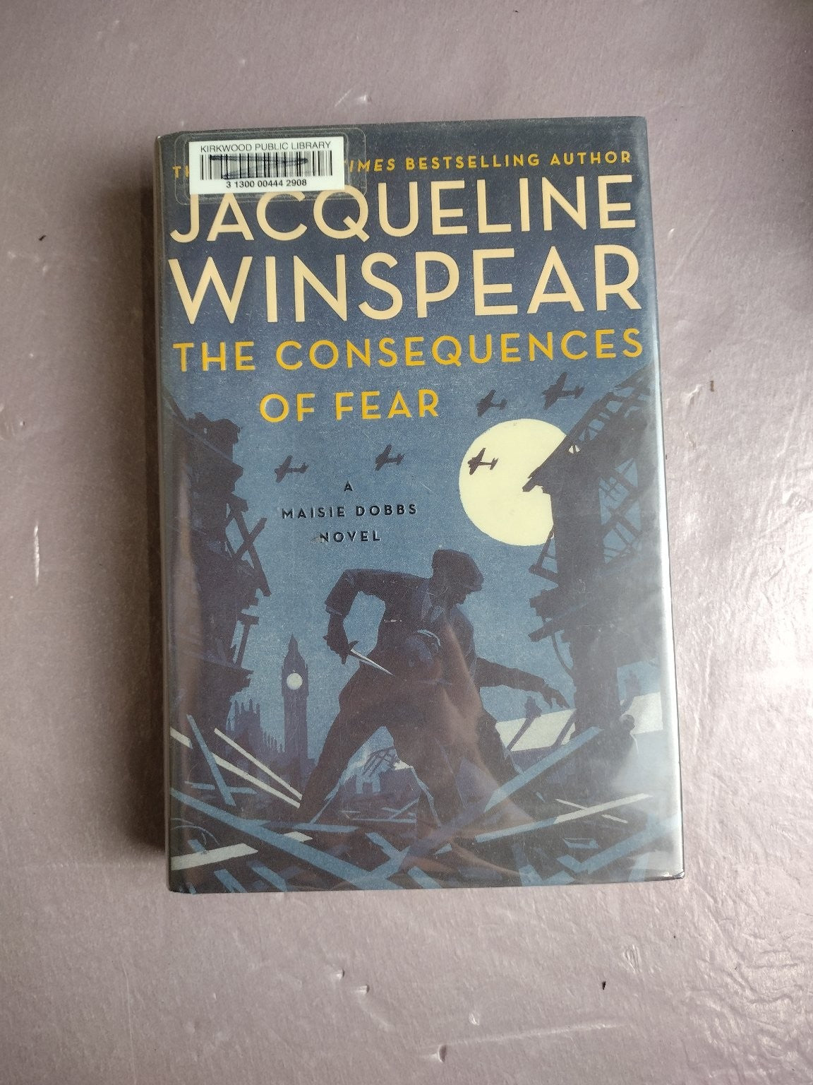 Consequences of Fear Jacqueline Winspear Maisie Dobbs Novel Harper Mystery